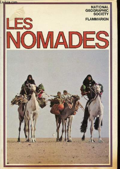 Les nomades.
