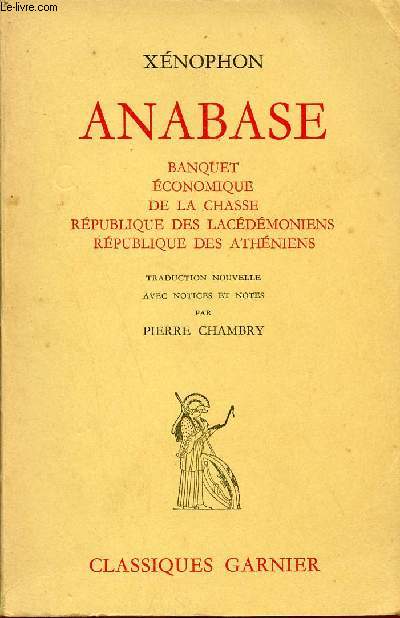 Anabase - Banquet conomique de la chasse rpublique des lacdmoniens rpublique des athniens.