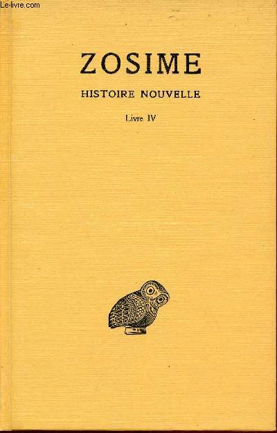 Histoire nouvelle - Tome 2 : Livre IV 2e partie - Collection des universits de France.