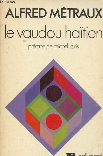 Le vaudou hatien - Collection Tel.