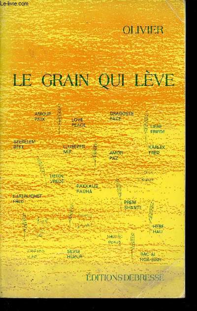 Le grain qui lve.