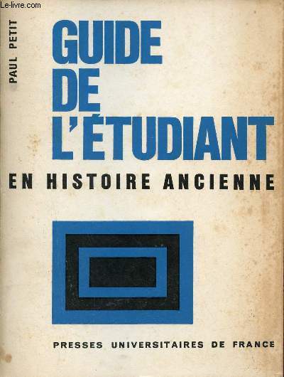 Guide de l'tudiant en histoire ancienne (antiquit classique).