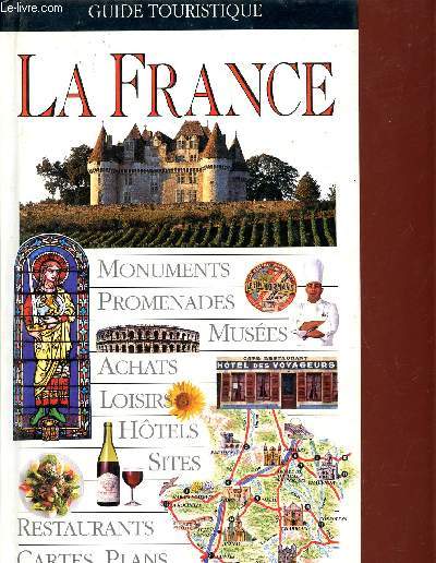Guide touristique La France.