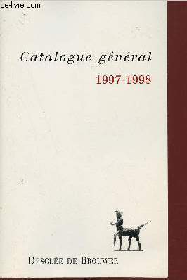 Catalogue gnral 1997-1998 - Descle de Brouwer.