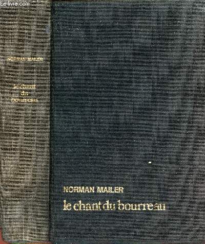 Le chant du bourreau - Roman.