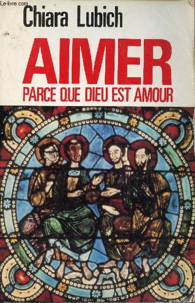 Aimer parce que dieu est amour.