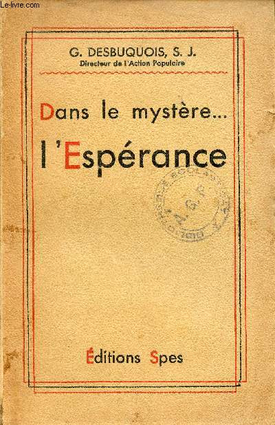 Dans le mystre ... L'Esprance.