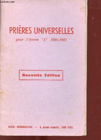 Prires universelles pour l'anne A 1980-1981 - Nouvelle dition.