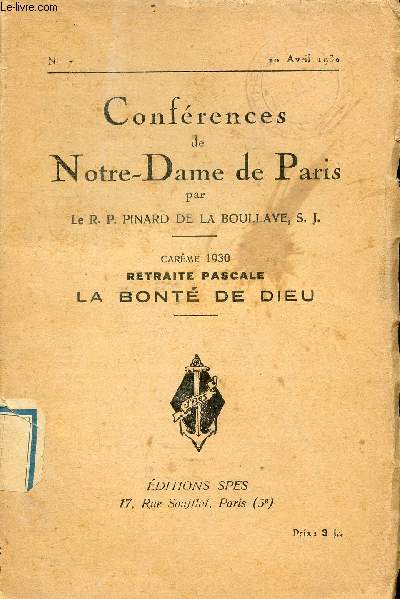 Confrences de Notre-Dame de Paris n7 20 avril 1930 - Carme 1930 retraite Pascale la bont de dieu.