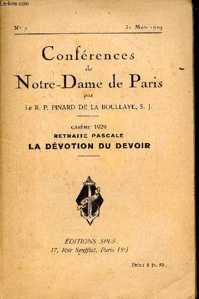 Confrences de Notre-Dame de Paris n7 31 mars 1929 - Carme 1929 retraite pascale la dvotion du pouvoir.