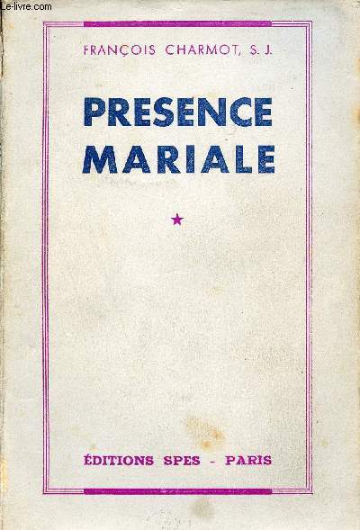 Prsence mariale .