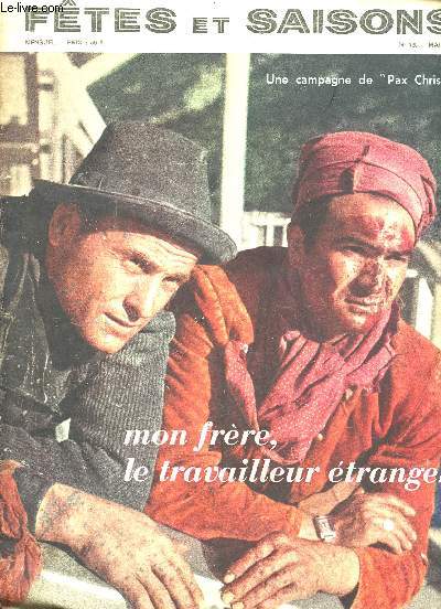 Ftes et saisons n125 mai 1958 - Une campagne de Pax Christi - Monfrre le travailleur tranger -