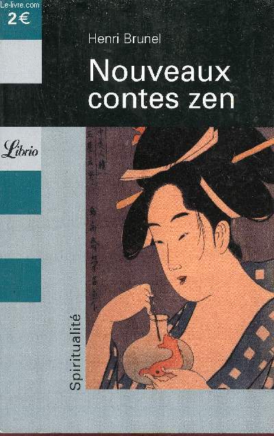 Nouveaux contes zen.