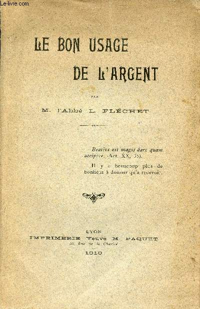 Le bon usage de l'argent.