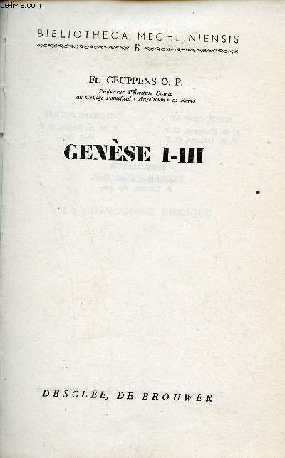 Gense I-III - Collection Bibliotheca Mechliniensis 6.