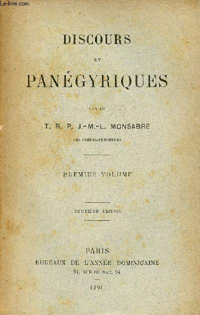 Discours et pangyriques - Premier volume - Deuxime dition.