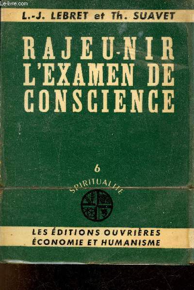 Rajeunir l'examen de conscience - Collection spiritualit n6.