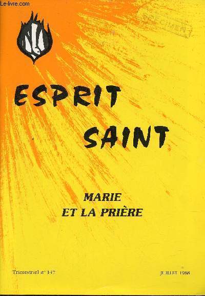 Esprit Saint n147 juillet 1988 - Marie et la prire.
