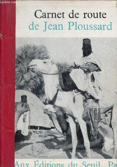 Carnet de route de Jean Ploussard.