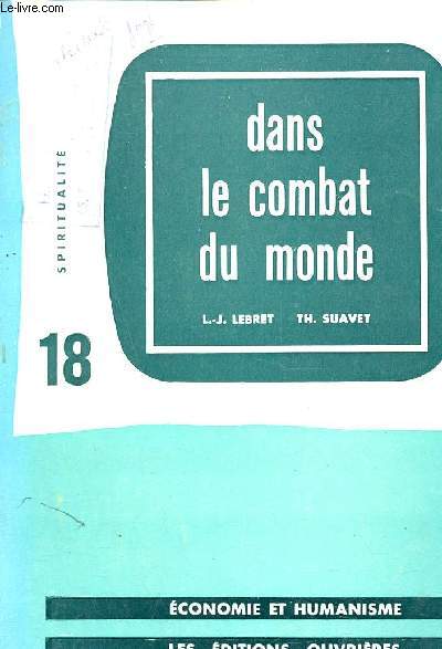 Dans le combat du monde - Collection spiritualit n18.