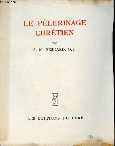 Le plerinage chrtien.