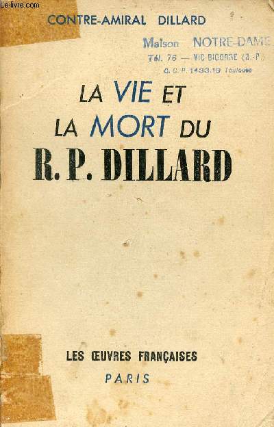 La vie et la mort du R.P.Dillard