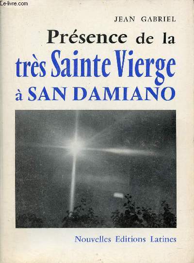 Prsence de la trs Sainte Vierge  San Damiano.