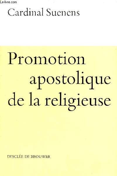 Promotion apostolique de la religieuse.