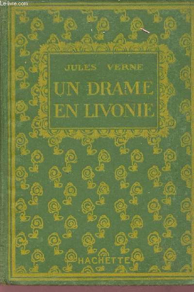 Un drame en Livonie - Collection Bibliothque Verte.