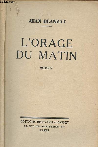 L'orage du matin - Roman.