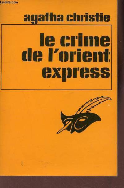 Le crime de l'orient-express - Collection le masque n169.