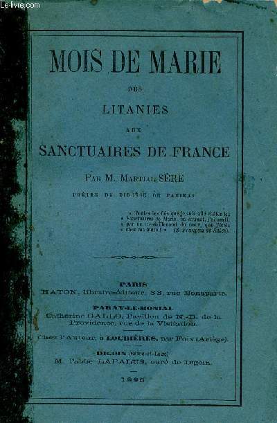 Mois de Marie des litanies aux sanctuaires de France.