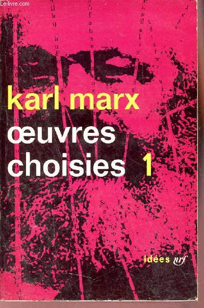 Oeuvres choisies - Tome 1 - Collection ides n41.