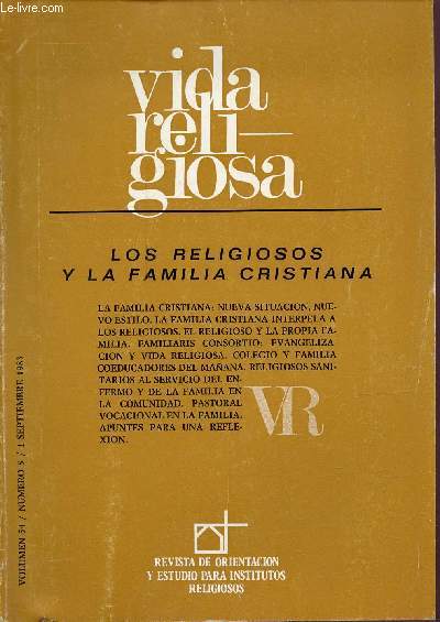 Vida religiosa volumen 54 numero 5 1 septiembre 1983 - Los religiosos y la fami:ia cristiana.