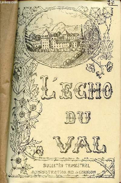 L'cho du Val - Bulletin trimestriel - Lot de 41 numros n1 au n41 anne 1933-1939.