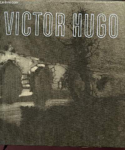 Victor Hugo dessinateur - Collection le cabinet fantastique.