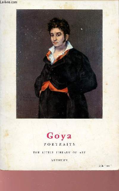 Goya portraits - The little library of art.