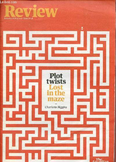 Review saturday 28 july 2018 issue n28 - The man booker longlist - lost in the maze by Charlotte Powers - calypso by David Sedaris - copycats and contrarians by Michelle Baddeley - asperger's children by Edith Sheffer etc.