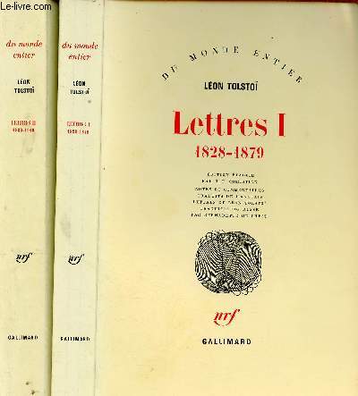 Lettres - En deux tomes - Tomes 1 + 2 - Tome 1 : 1828-1879 - Tome 2 : 1880-1910 - Collection du monde entier.