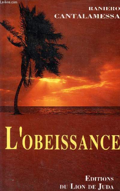 L'Obeissance.