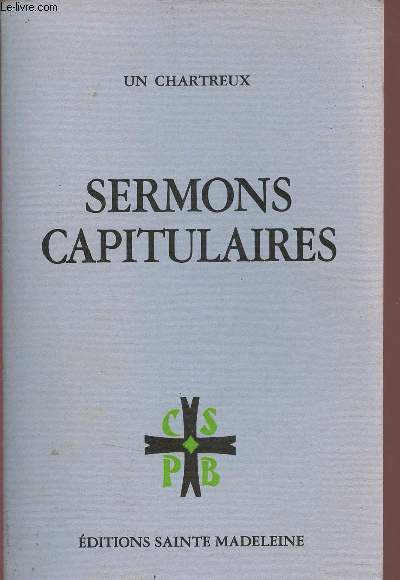 Sermons capitulaires.