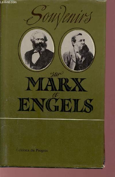 Souvenirs sur Marx et Engels.