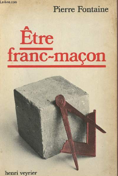 Etre franc-maon suivi de trois lettres sur la Fraternit.