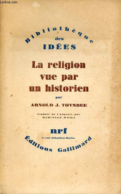 La religion vue par un historien - Collection Bibliothque des Ides.