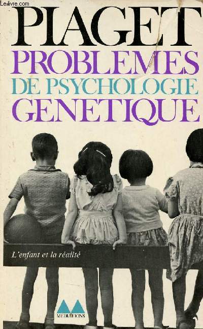 Problmes de psychologie gntique - Collection mdiations n95.