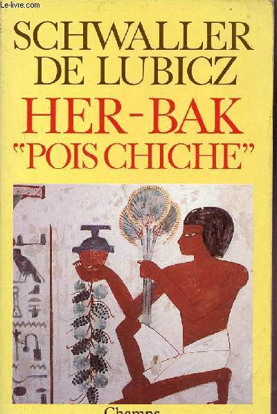 Her-bak pois chiche visage vivant de l'ancienne Egypte - Collection Champs n102.