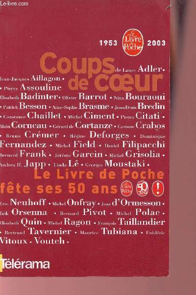 Le livre de poche - Coups de coeur 1953-2003.
