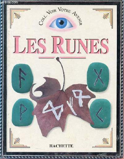 Les runes - Collection voir votre avenir.