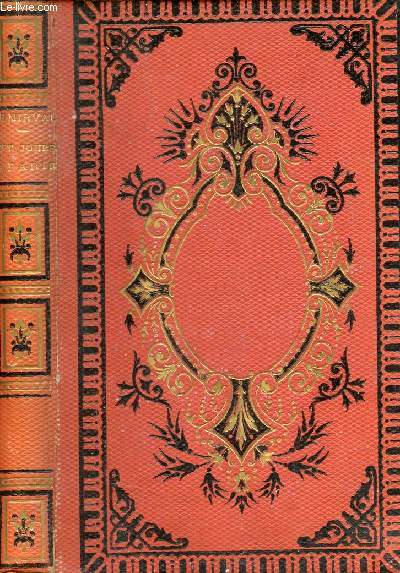 Sept jours a Paris - Promenades pittoresques et historiques - Nouvelle dition revue et complte par un professeur d'histoire.