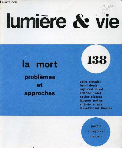 Lumire & Vie n138 juin juillet aot 1978 - La mort problmes et approches.